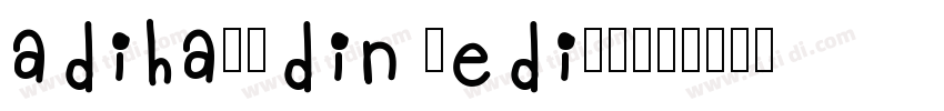 adihausdin medium_0字体转换
